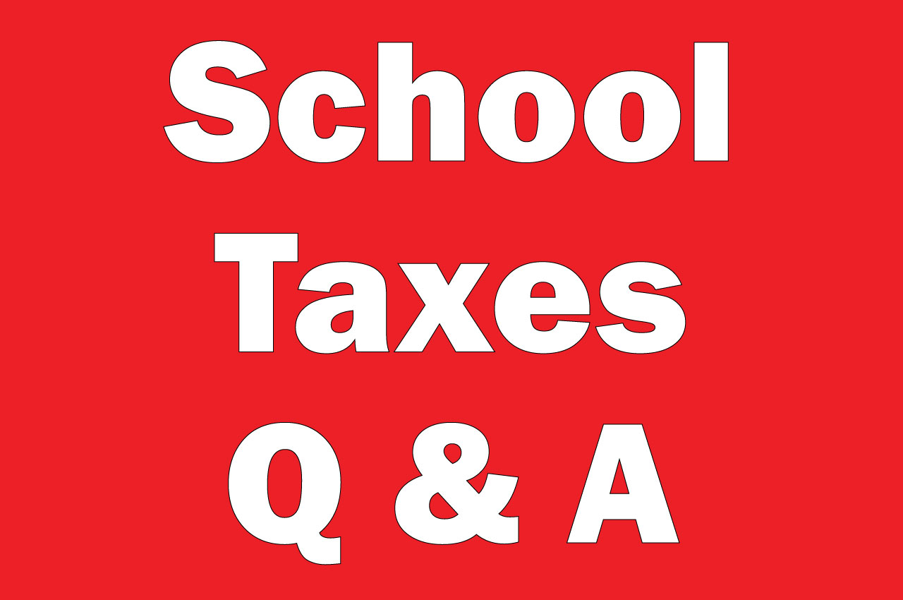 Question About School Taxes?