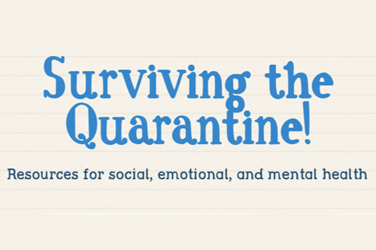 “Surviving the Quarantine!” Resource